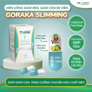 Thực phẩm bảo vệ sức khỏe Goraka Slimming